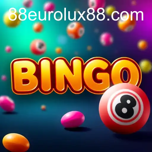 The Evolution of Bingo Games and the Rise of EuroLux88