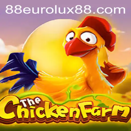 Exploring the Exciting World of ChickenFarm with EuroLux88