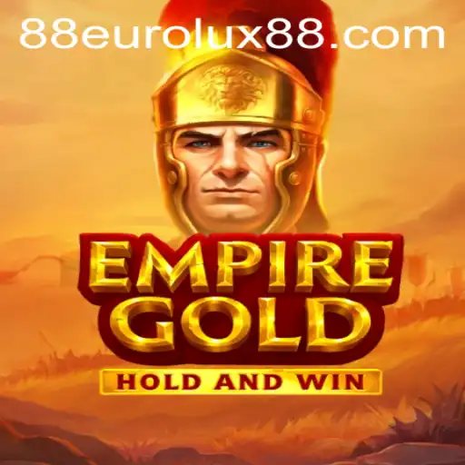 EmpireGold: The Revolutionary Gaming Experience with EuroLux88