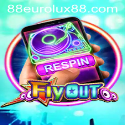 FlyOut: A Thrilling Adventure in the World of EuroLux88