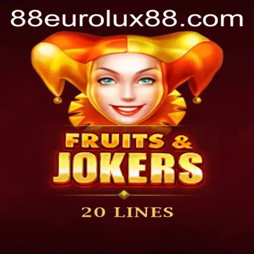 Exploring the Thrills of FruitsAndJokers20 in EuroLux88