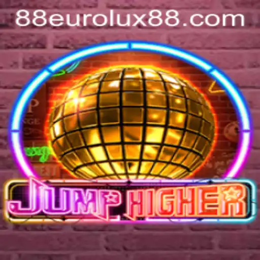 Discover the Thrilling World of JumpHigher and EuroLux88