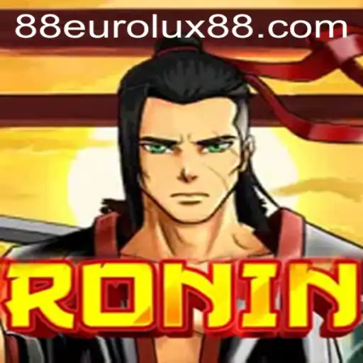 Ronin: Exploring the Exciting World of EuroLux88's Latest Game