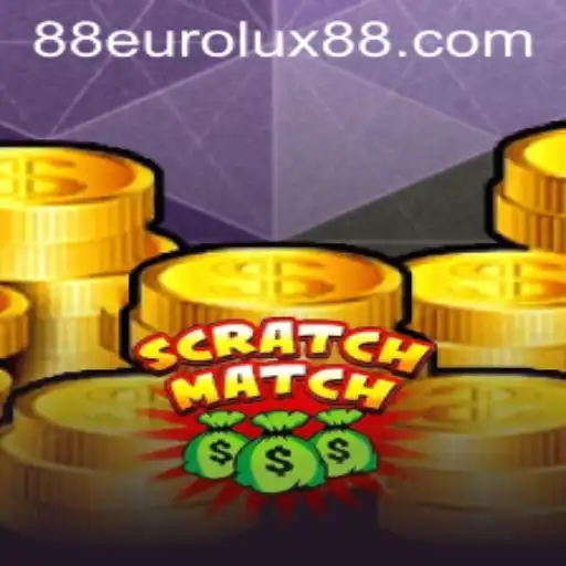 Discovering ScratchMatch: A New Gaming Sensation with EuroLux88